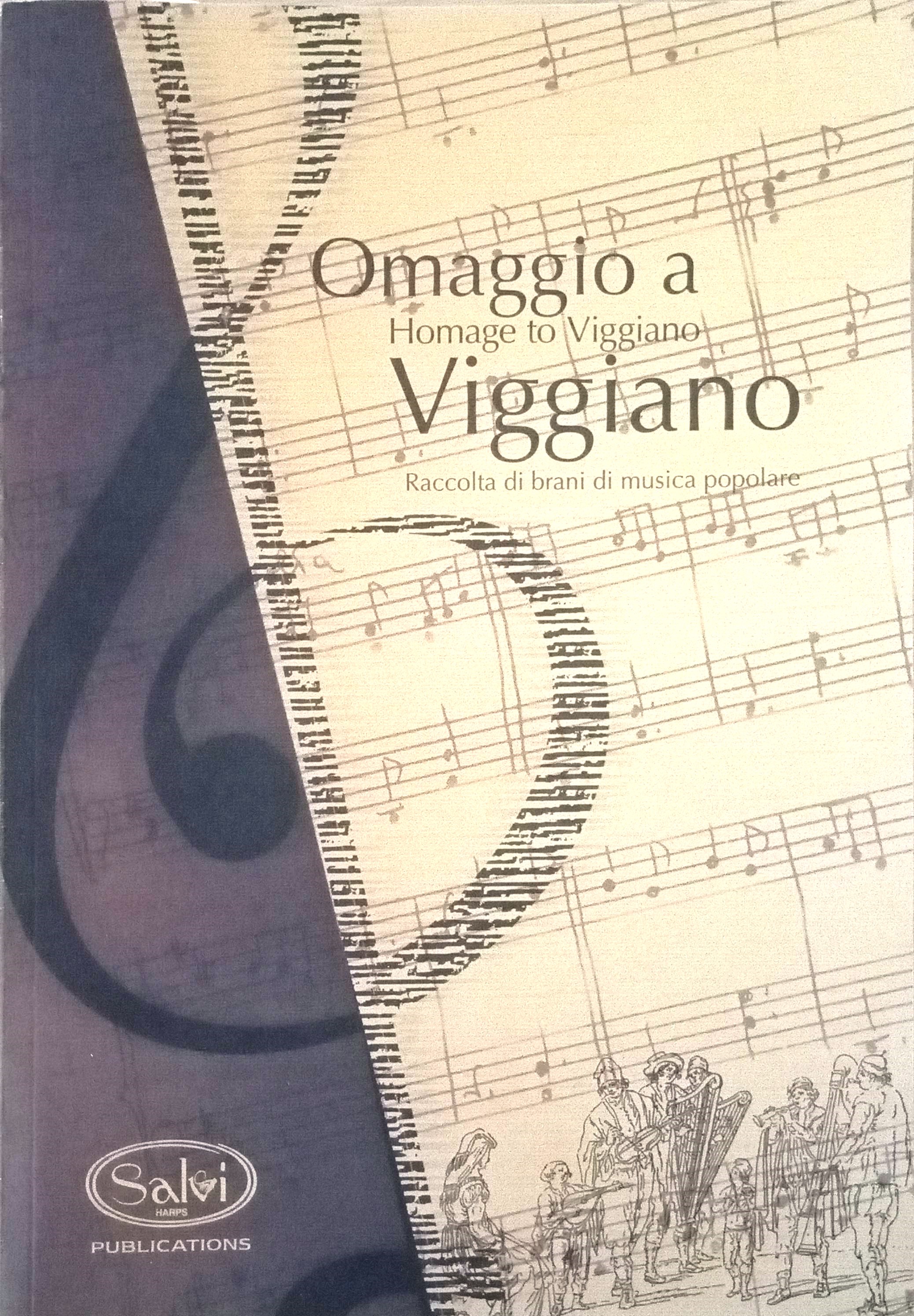OMAGGIO A VIGGIANO - HOMAGE TO VIGGIANO